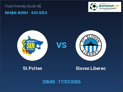 Nhận định bóng đá St.Polten vs Slovan Liberec (20h00, 17/07): Ba điểm ở lại?