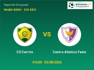 Nhận định bóng đá CS Cerrito vs Centro Atletico Fenix (01h00, 03/08): Ba điểm ở lại?