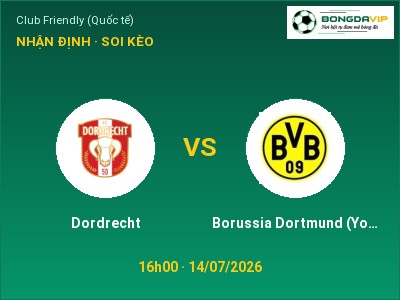 Soi kèo Dordrecht vs Borussia Dortmund (Youth) 16h00 ngày 14/07: Chủ nhà gặp khó