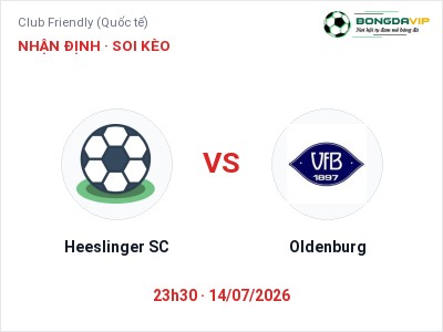 Nhận định bóng đá Heeslinger SC vs Oldenburg (23h30, 14/07): Cơ hội cho đội khách