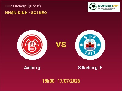 Nhận định kèo Aalborg vs Silkeborg IF 18h00 ngày 17/07 – Chủ nhà sáng cửa
