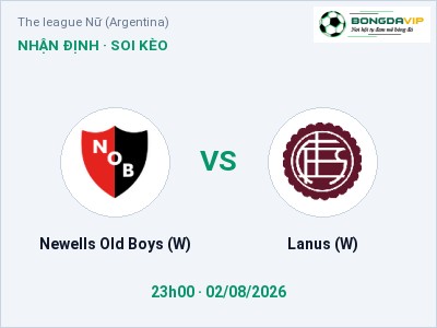 Nhận định Newells Old Boys (W) vs Lanus (W), 23h00 ngày 02/08: Soi kèo The league Nữ (Argentina)